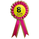 BIRTHDAY BADGE Party Favour Award Rosette Fancy Dress Girls Boys Childrens Kids --1