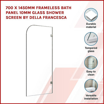 700 x 1450mm Frameless Bath Panel 10mm Glass Shower Screen By Della Francesca - 0