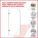 700 x 1450mm Frameless Bath Panel 10mm Glass Shower Screen By Della Francesca-3