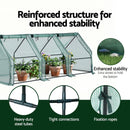Green Fingers Mini Greenhouse 240x90x90cm Steel Frame PE Cover Outdoor Shelter - RnR Galore