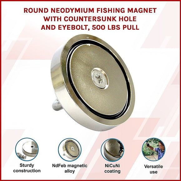 Round Neodymium Fishing Magnet with Countersunk Hole and Eyebolt, 500 LBS pull - RnR Galore