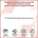 1200mm Bathroom Shower Stainless Steel Grate Drain w/Centre outlet Floor Waste Square Pattern - RnR Galore