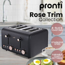 Pronti 4 Slice Toaster Rose Trim Collection - Black-8